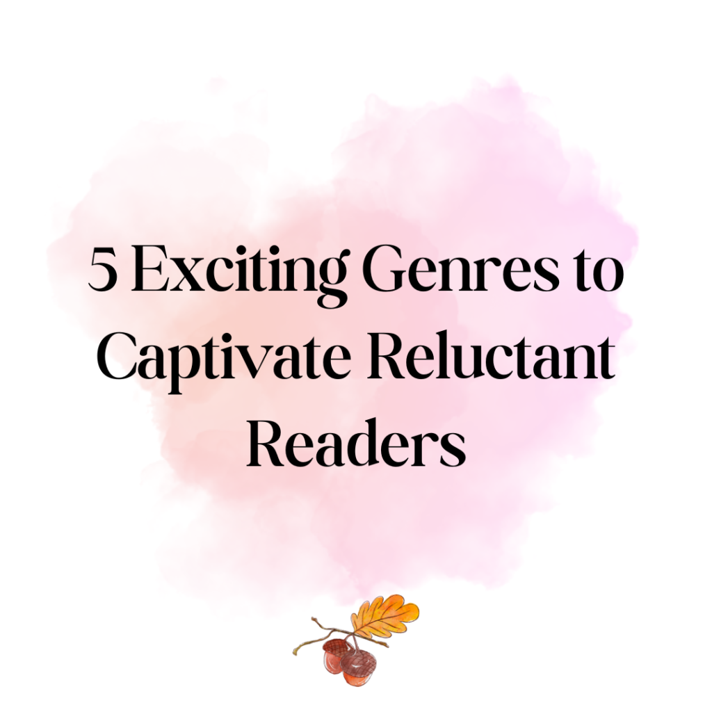 5-exciting-genres-to-captivate-reluctant-readers