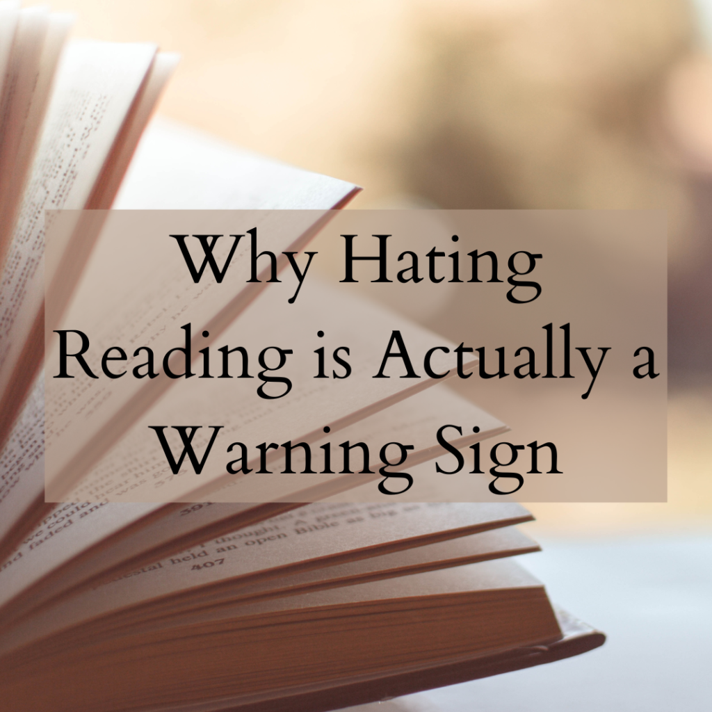 hating-reading-is-a-warning-sign